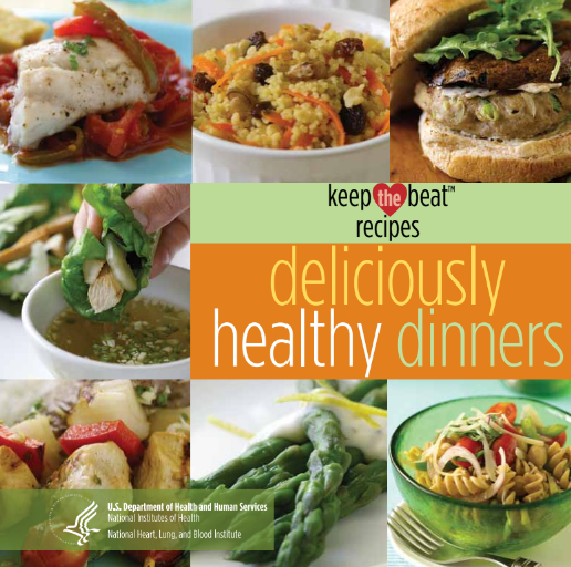 Deliciously Healthy Dinners